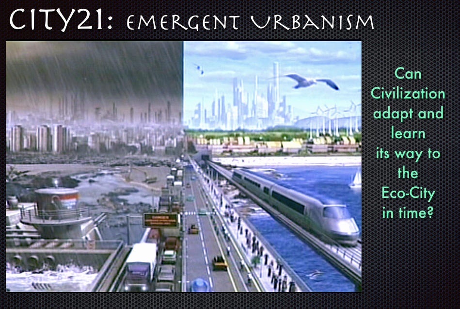 City21 Emergent Urbanism
